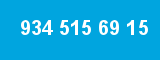 934 515 69 15